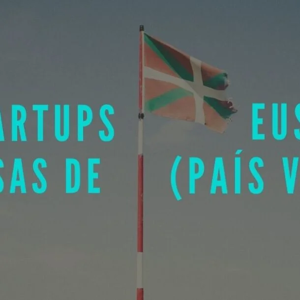 Startups Exitosas de EUSKADI (País Vasco)
